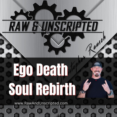 Raw  Unscripted with Christopher Rausch