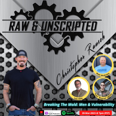 Raw  Unscripted with Christopher Rausch