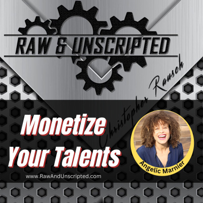 Raw  Unscripted with Christopher Rausch