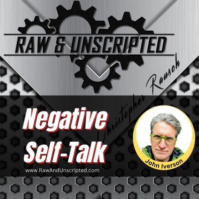 Raw  Unscripted with Christopher Rausch