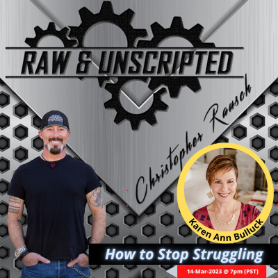 Raw  Unscripted with Christopher Rausch