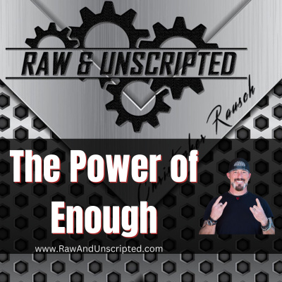 Raw  Unscripted with Christopher Rausch