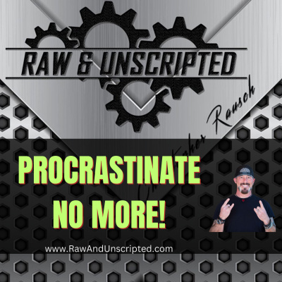 Raw  Unscripted with Christopher Rausch