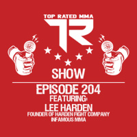 Ep. 204 - Lee Harden - Founder of Harden Fight Company 