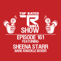 Ep. 161 - Sheena Puma Starr - Bare Knuckle Fighting Championship Fighter