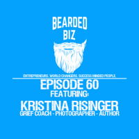 BB - Ep. 60 - Kristina Risinger - Grief Coach - Photographer - Author