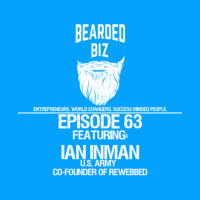 BB - Ep. 63 - Ian Inman - U.S. Army - Co-Founder of Rewebbed