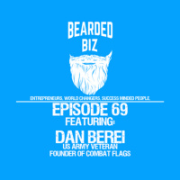 BB - Ep. 69 - Dan Berei - U.S. Army Veteran - Founder of Combat Flags