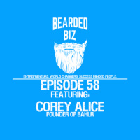 BB - Ep. 58 - Corey Alice - Founder / Owner of Bahlr