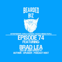 BB - Ep. 74 - Brad Lea - CEO of LightSpeed VT, Host of Dropping Bombs, amp Closer School