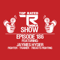 TRMMA - Ep. 186 - Jaymes Hyder