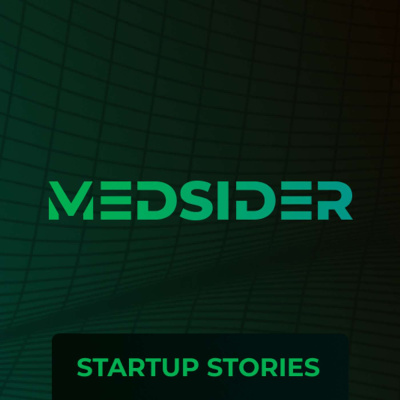 Medsider Radio: Learn From Proven Medtech And Healthcare Experts