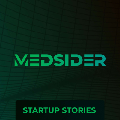 Medsider Radio: Learn From Proven Medtech And Healthcare Experts