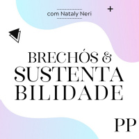 #14 Projeto Piloto - Brechós e Sustentabilidade