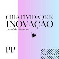 #78 Projeto Piloto - Criatividade e inovação