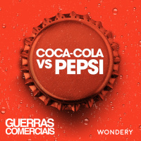 Coca-Cola vs. Pepsi - A vingança da imitadora | 4