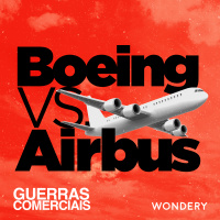 Boeing vs Airbus | Uma Aliança Profana | 4