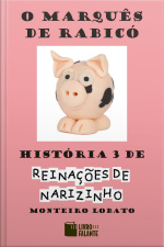 O marquês de Rabicó: história 3 de Reinações de Narizinho