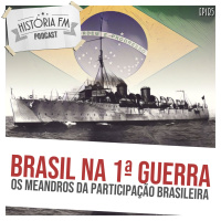 185 Brasil na Primeira Guerra Mundial: os meandros da participação brasileira