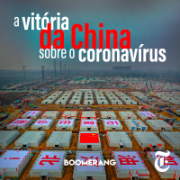 T4E3: A vitória da China sobre o coronavírus