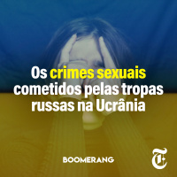 T9E2: Os crimes sexuais cometidos pelas tropas russas na Ucrânia
