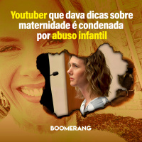 T11E13: Youtuber que dava dicas sobre maternidade é condenada por abuso infantil