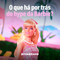 T10E2: O que há por trás do hype da Barbie? 