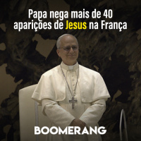 T16E3: Papa nega mais de 40 aparições de Jesus na França