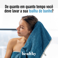 T14E3: De quanto em quanto tempo você deve lavar a sua toalha de banho?