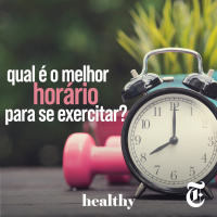 T6E10: Qual o melhor horário para se exercitar?