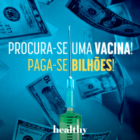 T1E20: Procura-se uma vacina! Paga-se bilhões!