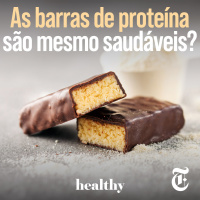 T8E20: As barras de proteína são mesmo saudáveis?
