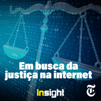 T11E12: Em busca da justiça na internet