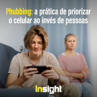 T14E17:  Phubbing: a prática de priorizar o celular ao invés de pessoas
