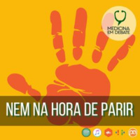 Nem na hora de parir estamos protegidas