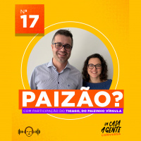 S1 Ep17: Paizão?