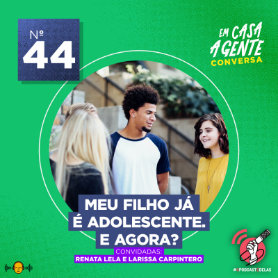 Em Casa A Gente Conversa