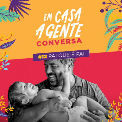 Em Casa A Gente Conversa