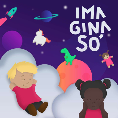 Imagina Só - Um Podcast de Histórias para Crianças