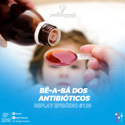 Pediatracast - Pediatria  Filhos