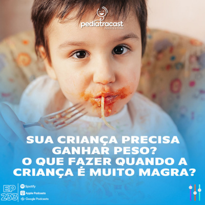 Pediatracast - Pediatria  Filhos