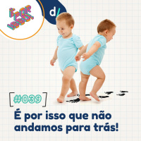 É Por Isso! #39 - É por isso que não andamos para trás! 
