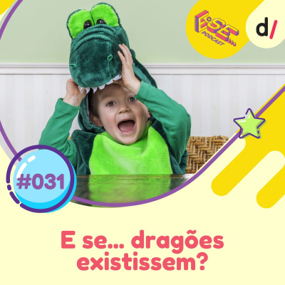 E se ... podcast
