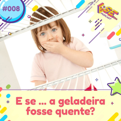 E se ... podcast