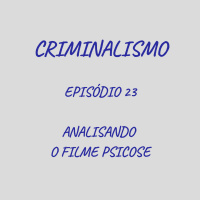 23. Analisando o Filme Psicose