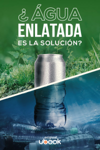 ¿Agua enlatada es la solución?