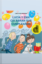 Lucía Y Ema Celebran Sus Cumpleaños - Dramatizado