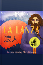 Ronin 3 - La Lanza - Dramatizado