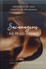 Sacanagens ao pé do ouvido