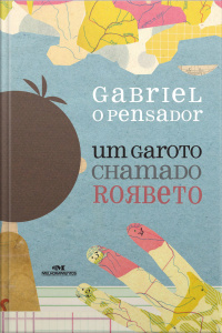 Um Garoto Chamado Rorbeto